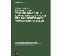 Festakt Und Wissenschaftliche Konferenz Aus Anlaß Des 200. Todestages Von Leonhard Euler