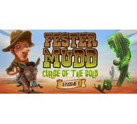 Fester Mudd: Curse of the Gold - Episode 1 (PC)