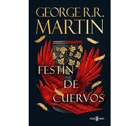Festín de cuervos (Canción de Hielo y Fuego 4): Los libros que inspiraron la serie Juego de Tronos de HBO