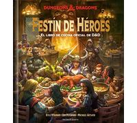 Festín de Héroes: El libro de cocina oficial de D&D