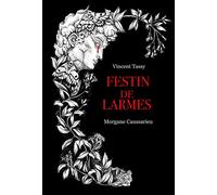 Festin de larmes - Morgane Caussarieu - Actusf - broché - Roman