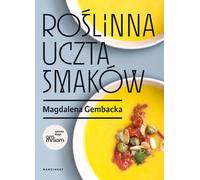 Festin végétal de saveurs Magdalena Gembacka (Buch auf Polnisch)