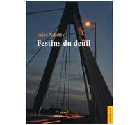 Festins du deuil - Jules Ndotty - Jets D'encre - broché - Roman