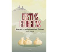 Festins géorgiens - Magda Gegenava - Solar - relié - Beau livre