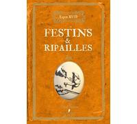 Festins & ripailles