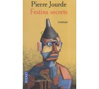FESTINS SECRETS