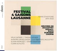 Festival 4 Saisons de Lausanne/8 Ans d Histoire 2014 2022