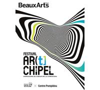 Festival AR(t]CHIPEL Parcours au cœur de la création - Collectif - Beaux Arts Editions - broché - Catalogue d'exposition