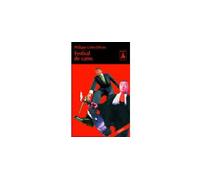 Festival de came - Philippe Colin-Olivier - Actes sud - Poche - Roman