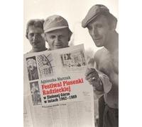 Festival de la chanson soviétique à Zielona Góra 1962-1989 - Agnieszka Marczak (Literatur, Tatsachenliteratur und Reportage auf Polnisch)