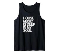 Festival de Rave House Music is Deep in My Soul Débardeur