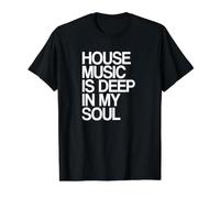 Festival de Rave House Music is Deep in My Soul T-Shirt Graphique avec Valeur