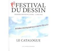 Festival Du Dessin, Arles - Catalogue - Edition 2023