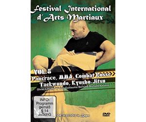 Festival international d'arts martiaux : Pancrace, MMA, combat russe, Taekwondo & Kyusho-Jitsu - Vol. 7