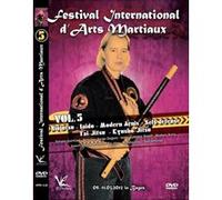 Festival international d'arts martiaux, Volume 5 - DVD E