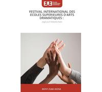 Festival International Des Ecoles Superieures d'Arts Dramatiques
