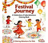 Festival Journey: A Celebration of India Adventure Coloring Book