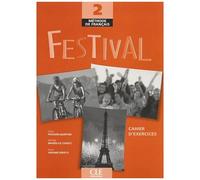 Festival Méthode De Français 2 - Cahier D'exercices (1 Cd Audio)