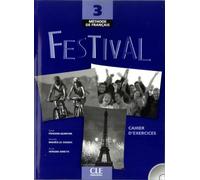 Festival niveau 3 - cahier d'exercices + cd Cahier d'exercices avec CD audio - Sylvie Poisson-Quinton - Cle International - broché - Scolaire / Universitaire