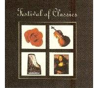 Festival of Classics [CLASSICAL] [COMPILATION]