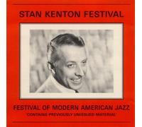 Festival of Modern American Jazz 1954 by Stan Kenton