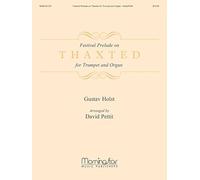 Festival Prelude on Thaxted for Trumpet and Organ.