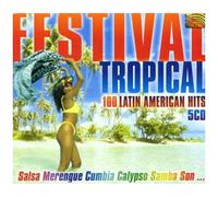 Festival Tropical - 100 Latin American Hits