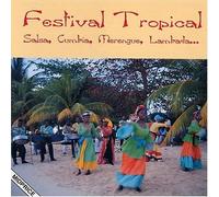 Festival Tropical - Salsa Cumbia Merengue Lamb
