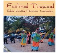 Festival Tropical: Salsa, Cumbia, Merengue, Lambada