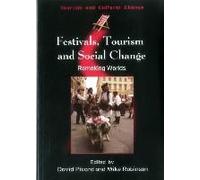 Festivals, Tourism And Social Change