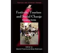 Festivals, Tourism And Social Change