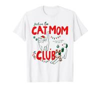 Festive Cat Mom Club Christmas Cat Lover Pet Owner Xmas T-Shirt