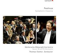 Festivus. Symphonic Classics. Clamor – Walter Genuin