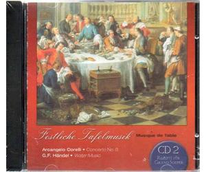 festliche Tafelmusik 2 /Corelli, Händel