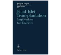 Fetal Islet Transplantation