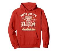 Fête comme si c'était Sweat à Capuche, Unisexe pour Adultes, Rouge, XXL