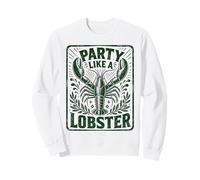 Fête comme Un Homard drôle Sweatshirt