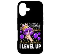 Fête d'anniversaire « Birthday Queen I Don't Get Older I Level Up » Coque pour iPhone 17