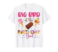 Fête d'anniversaire en Famille avec crème glacée Big Bro of The Birthday Girl T-Shirt