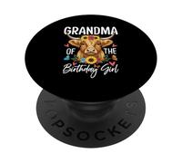 Fête d'anniversaire « Grandma of The Birthday Girl Highland » PopSockets PopGrip Adhésif