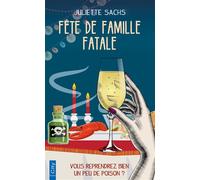 Fête de famille fatale - Juliette Sachs - City - Poche - Roman