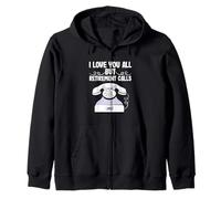 Fête de la Retraite Je Vous Aime Tous, mais la Retraite Vous Appelle Sweat à Capuche