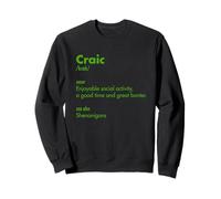 Fête de la Saint-Patrick Irlandais Craic Trendy Word Definition Party Sweatshirt