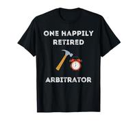 Fête de Retraite anticipée d'arbitre à la Retraite Amusante T-Shirt