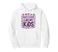 Fête des mères Amusante et géniale comme Mes Enfants Sweat à Capuche