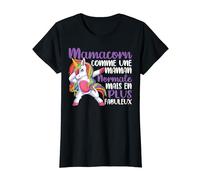 Fête Des Mères Mamacorn Mais En Plus Fabuleux T-Shirt
