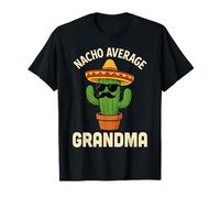 Fête des mères Mexicaine Cinco de Mayo Nacho Moyenne Grandma T-Shirt