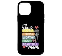 Fête des mères Mom She is Loved Strong Worthy Beautiful Coque pour iPhone 12 Mini