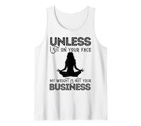 Fête des mères Sarcastic My Weight is Not Your Business Women Débardeur