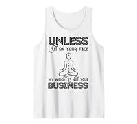 Fête des mères Sarcastic My Weight is Not Your Business Women Débardeur
